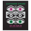 Phaidon Let the Sun In - Alexander Girard