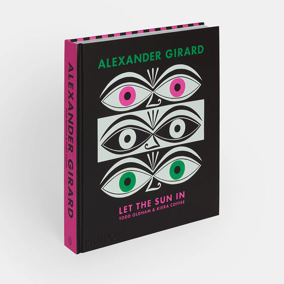 Phaidon Let the Sun In - Alexander Girard