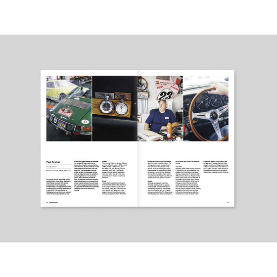 Magazine B - Issue 70 Porsche. An interview with a Porsche owner discussing their personal experiences, the brand’s allure, and how owning a Porsche fulfills their automotive passion.