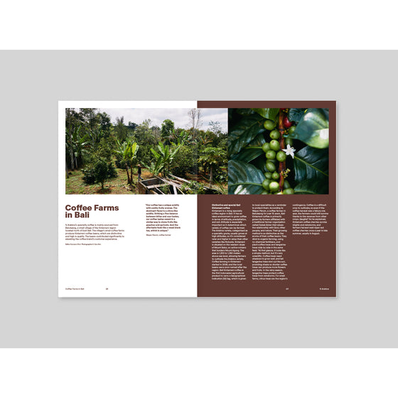 Magazine B - Issue 92 % Arabica "Coffee Farms in Bali" explores the source of % Arabica’s beans, highlighting the cultivation and harvesting processes on Bali’s coffee farms and their role in the brand’s quality control.