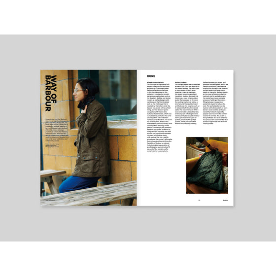 Magazine B - Issue 94 Barbour "Way of Barbour" explores the brand’s commitment to quality and craftsmanship, detailing how Barbour’s heritage and functional design principles continue to influence their products and style.