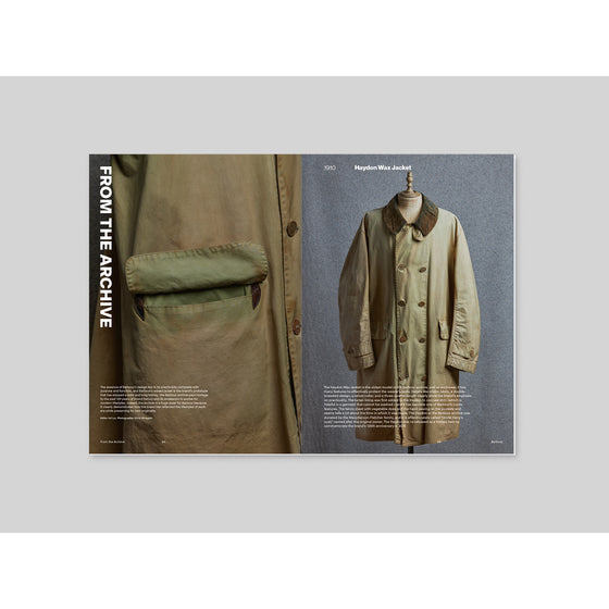 Magazine B - Issue 94 Barbour "From the Archive" delves into Barbour’s historical garments and memorabilia, showcasing vintage pieces and how they’ve influenced the brand’s current designs and collections.