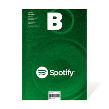  Magazine B - Issue 95 Spotify The cover features a speaker with a green tint, symbolizing Spotify’s immersive audio experience and its impact on the music streaming industry.