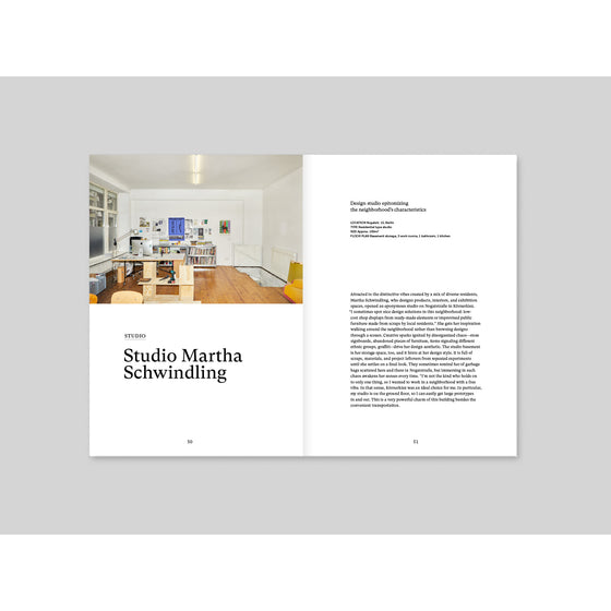 Magazine B - The Neighborhood
The design studio of Martha Schwindling, featuring a creative workspace with design tools and materials, reflecting her approach to neighborhood and community-focused design.